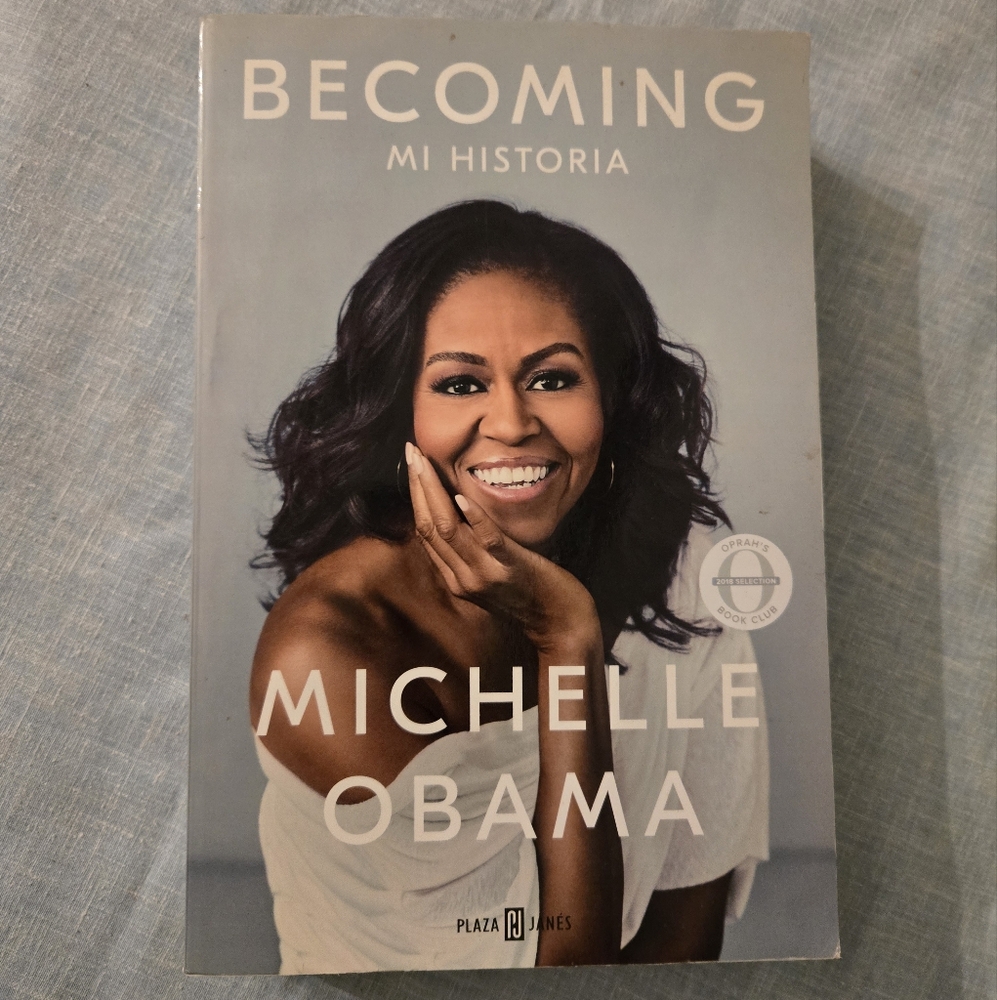 Becoming Mi Historia. Spanish Language Edition.